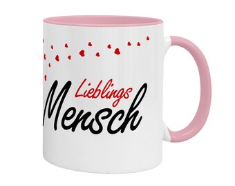 Tasse mit Spruch Lieblings Mensch - Kaffeetasse Ich Liebe Dich Geschenk