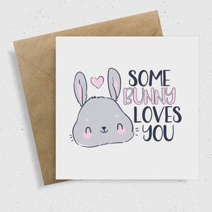 Somebunny liebt Sie Karte, Alltagskarte, Liebe Sie Karte, denken Sie Karte, Punny Karte, Bunny Karte