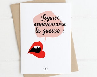 Carte joyeux anniversaire / humour / drôle / la gueuse / jacquouille la fripouille / dame ginette / les visiteurs / bouche / minimaliste