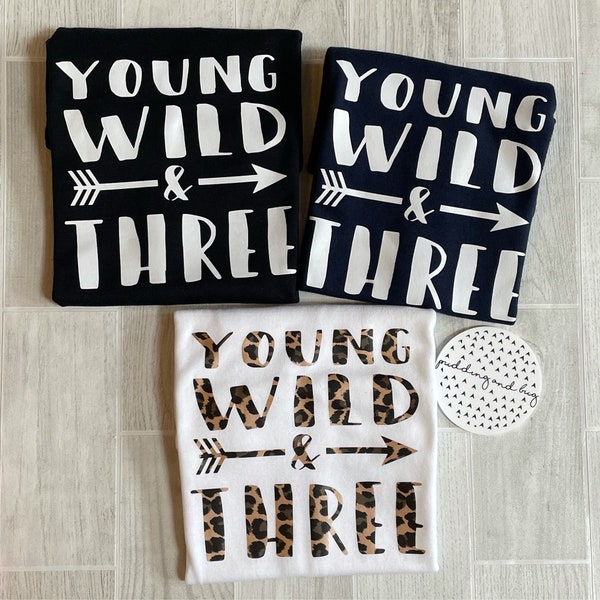 Third birthday tshirt, 3rd top outfit, three, Young wild and three, tee, leopard print, unixex, boys, girls, birthday boy, birthday girl