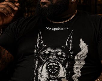 No Apologies Doberman T-shirt | Smoking Dog Illustration, Edgy Graphic Tee