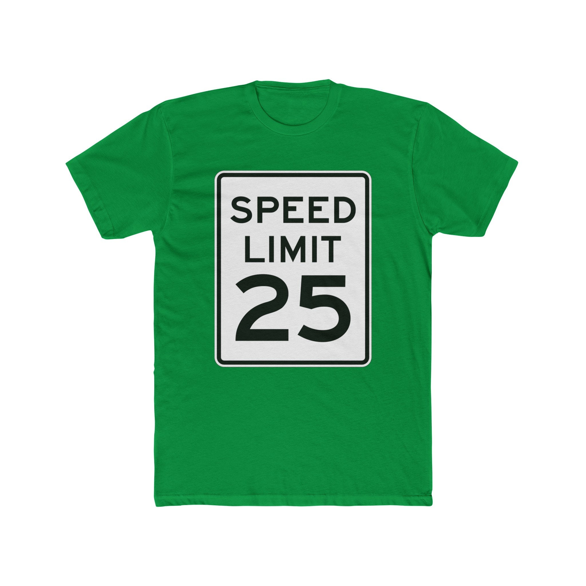 Front & Back Speed Limit 25 MPH Street Traffic Sign for Runners