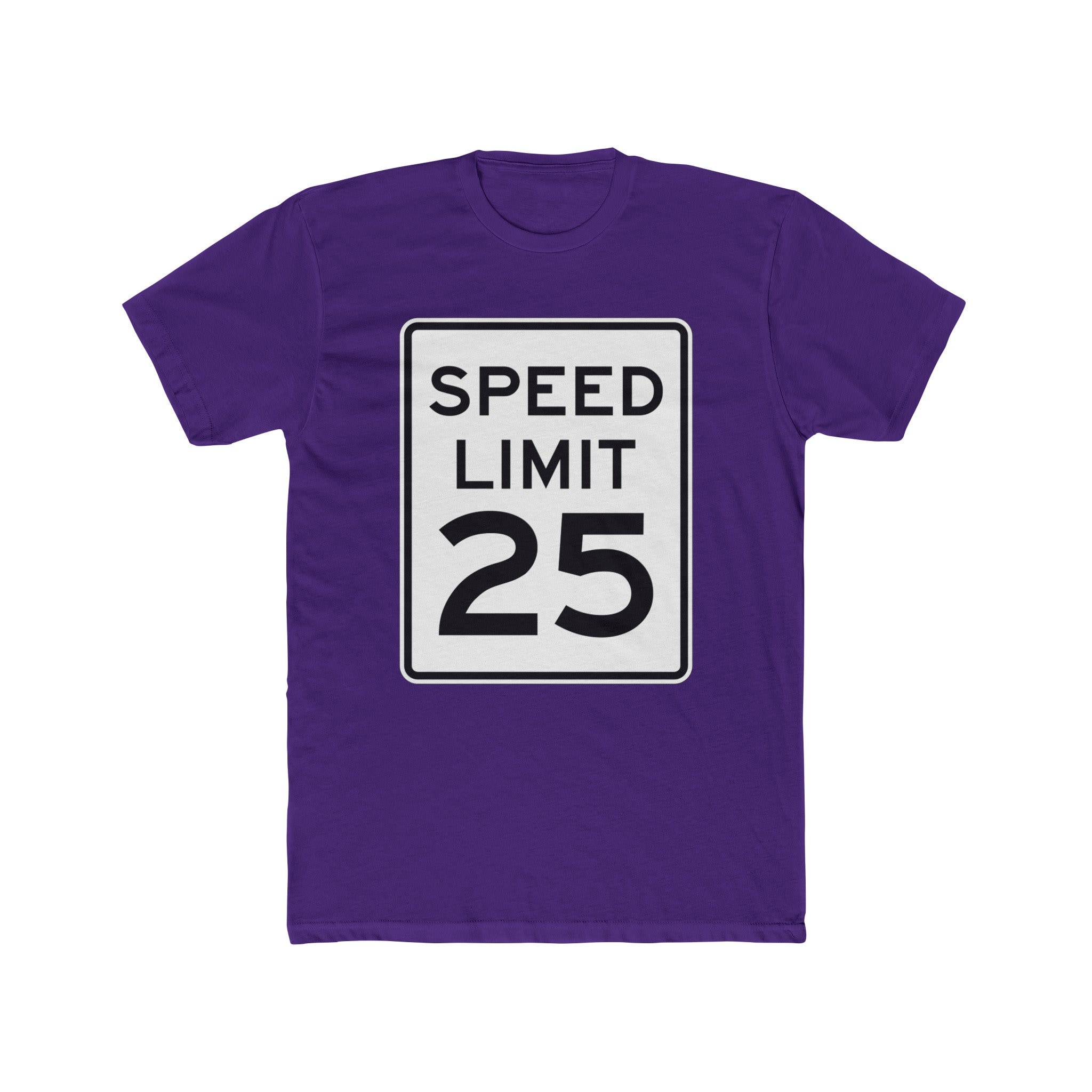 Front & Back Speed Limit 25 MPH Street Traffic Sign for Runners