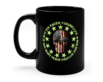 Si Vis Pacem Parabellum If You Want Peace Prepare For War Betsy Ross USA Flag Skull Patriotic Black Coffee Mug, 11oz