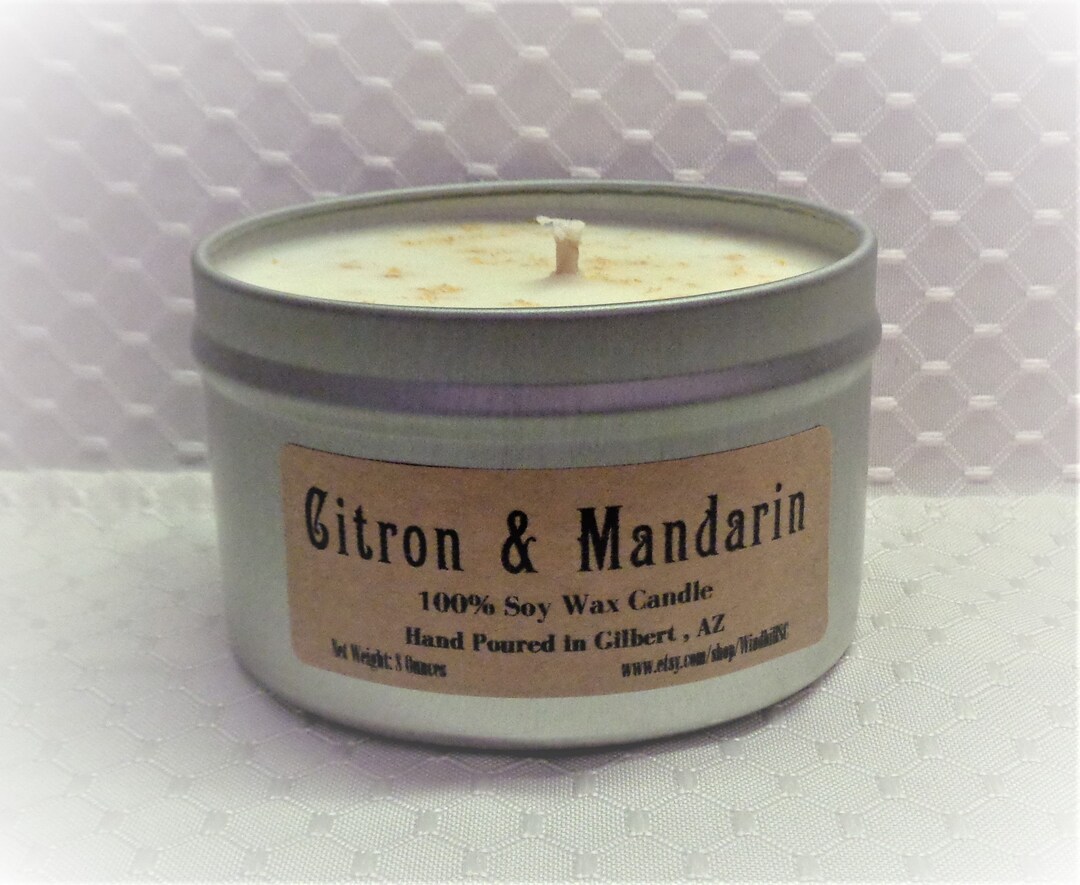 Citron & Mandarin Scented Soy Candle Available in 6oz and 8 Oz Tins