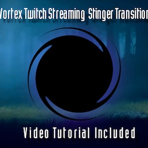 Stinger Transition | obs | twitch | stream | Vortex animated | for Youtube, Facebook etc