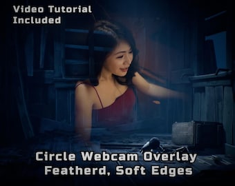 May include: A woman in a red dress is featured in a dark, blue-toned image. Text overlay reads "Video Tutorial Included" and "Circle Webcam Overlay Feathered, Soft Edges". The scene has a cinematic, digital art style.