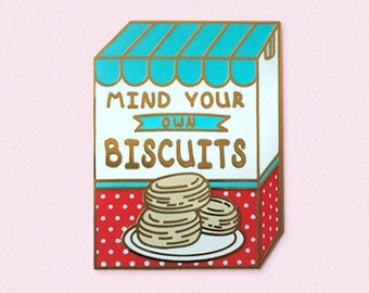 Mind your own Biscuits Enamel Pin, Sassy hard enamel pin gift | Trading pin, lapel pin | Vintage Retro styled pin