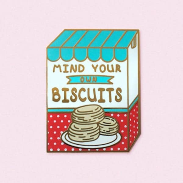 Mind your own Biscuits Enamel Pin, Sassy hard enamel pin gift | Trading pin, lapel pin | Vintage Retro styled pin