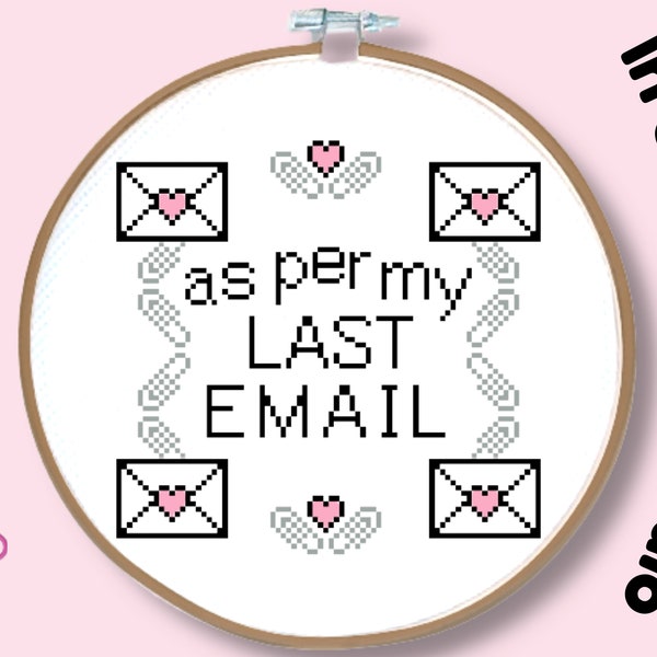 As Per My Last Email Cross Stitch Pattern PDF Download Office Decoration Cubicle Decoration