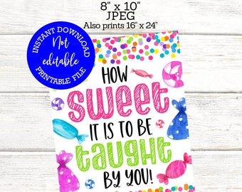 How SWEET it is to be taught by you, Teacher appreciation week sign, PTA PTO event, Candy bar sign, Snack table, Teachers Lounge sign