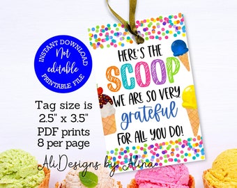 Here&#39;s the scoop Ice cream PRINTABLE tags, Grateful for you Teacher staff appreciation week Team appreciation PTA PTO event Ice cream social