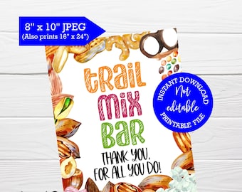 Trail mix bar sign, Printable sign, Teacher appreciation, Nurses day, Snack table ideas, Sweet and Salty, Emergency Nurses, Pediatric Nurses