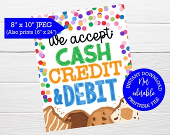 We accept cash credit and debit PRINTABLE sign, Cookie booth, Girl cookie sales, INSTANT download, Payment sign, Cookie booth sign