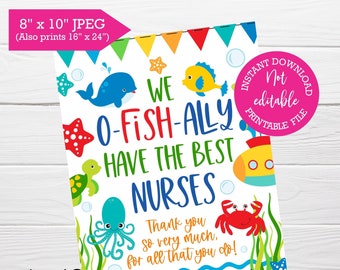 We ofishally have the best nurses, PRINTABLE sign, Nurse Appreciation, Nurses Day, Emergency Nurses, Pediatric Nurses, Appreciation week