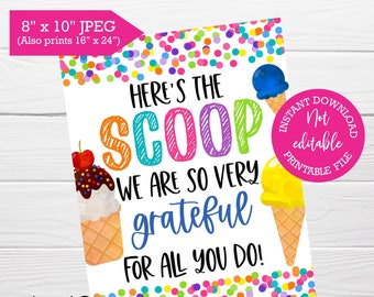 Here&#39;s the scoop, Ice cream printable sign, INSTANT download, Teacher and Staff appreciation week, Ice cream social, Sundae bar, Nurses day