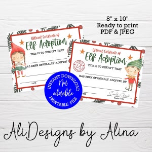 Può includere: Due certificati stampabili "Certificato ufficiale di adozione degli elfi", 20,3 cm x 25,4 cm, con illustrazioni di elfi. I certificati hanno un bordo rosso e il testo "Questo certifica che è stato ufficialmente adottato". Un cerchio blu dice "Download istantaneo, Non modificabile, File stampabile".