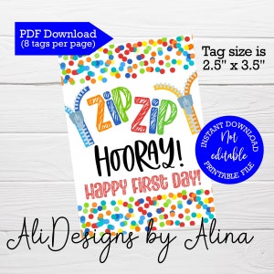 Zip Zip Hourra, joyeux premier jour, étiquettes à imprimer, téléchargement immédiat, bracelet à fermeture éclair, cadeau sans bonbons, cadeaux portes ouvertes, étiquette cadeau pour ami
