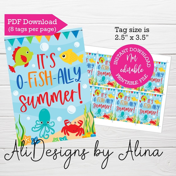 It's o-fish-ally summer, PRINTABLE tags, Instant download, PTA PTO, Summer tags, fish crackers, Last day of School, End of school year tag
