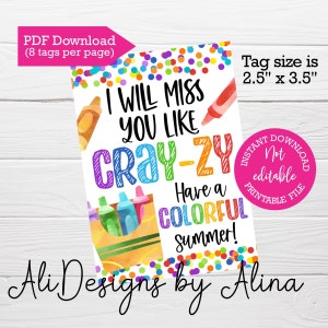 Tags voor kleurpotloden, cadeau laatste schooldag, einde schooljaar, een kleurrijke zomer, Instant download, I will miss you like CRAYzy