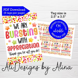 We Are Bursting With Appreciation, INSTANT Download Tags, Teacher and ...