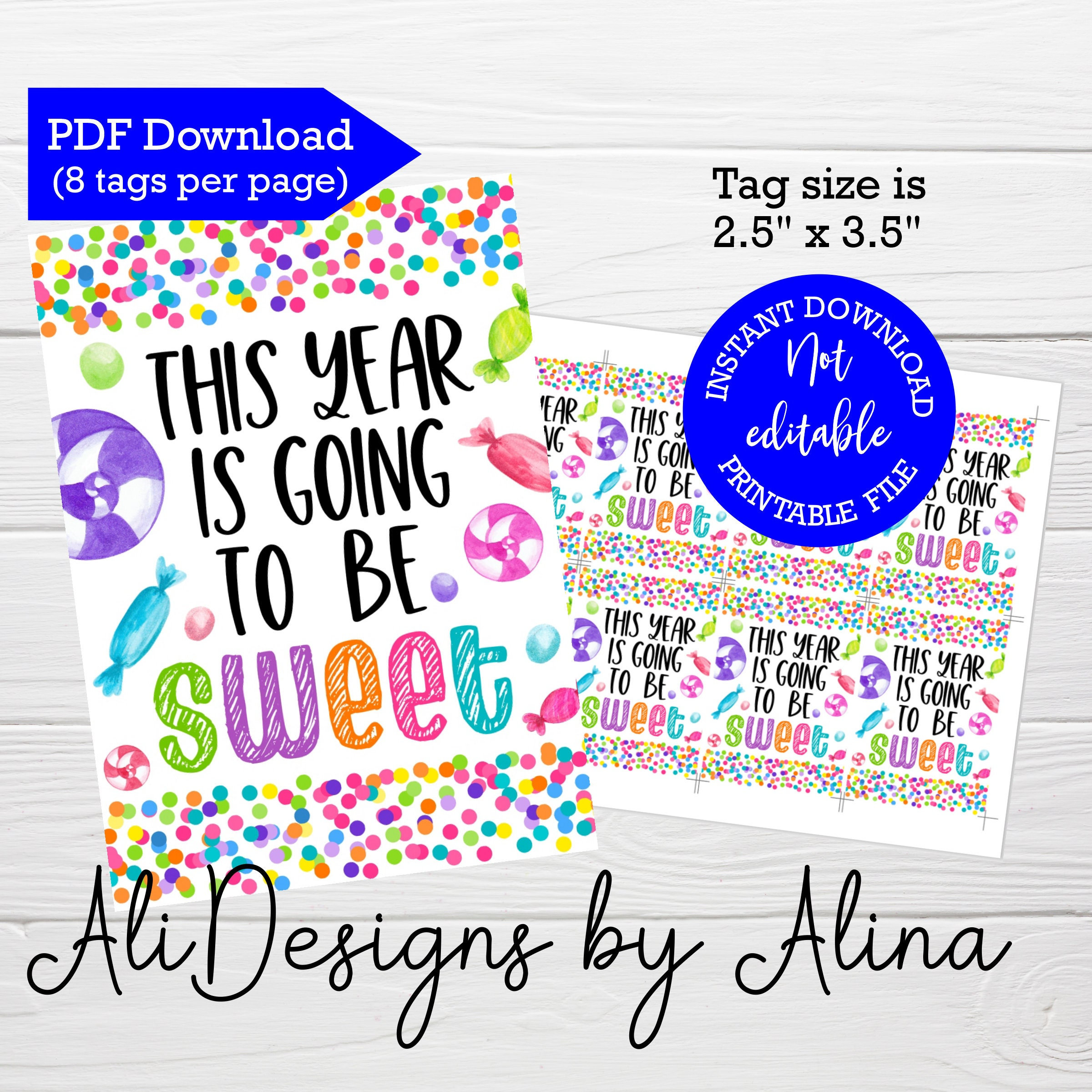 This year is going to be sweet,  Printable tags, INSTANT download, Tags for first day of school, Welcome back tag, PTA PTO tags for treats