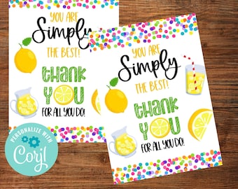 Sei semplicemente il migliore, tag modificabile Lemonade, settimana di apprezzamento per insegnanti e personale, giornata degli infermieri, dipendenti volontari, tag di ringraziamento