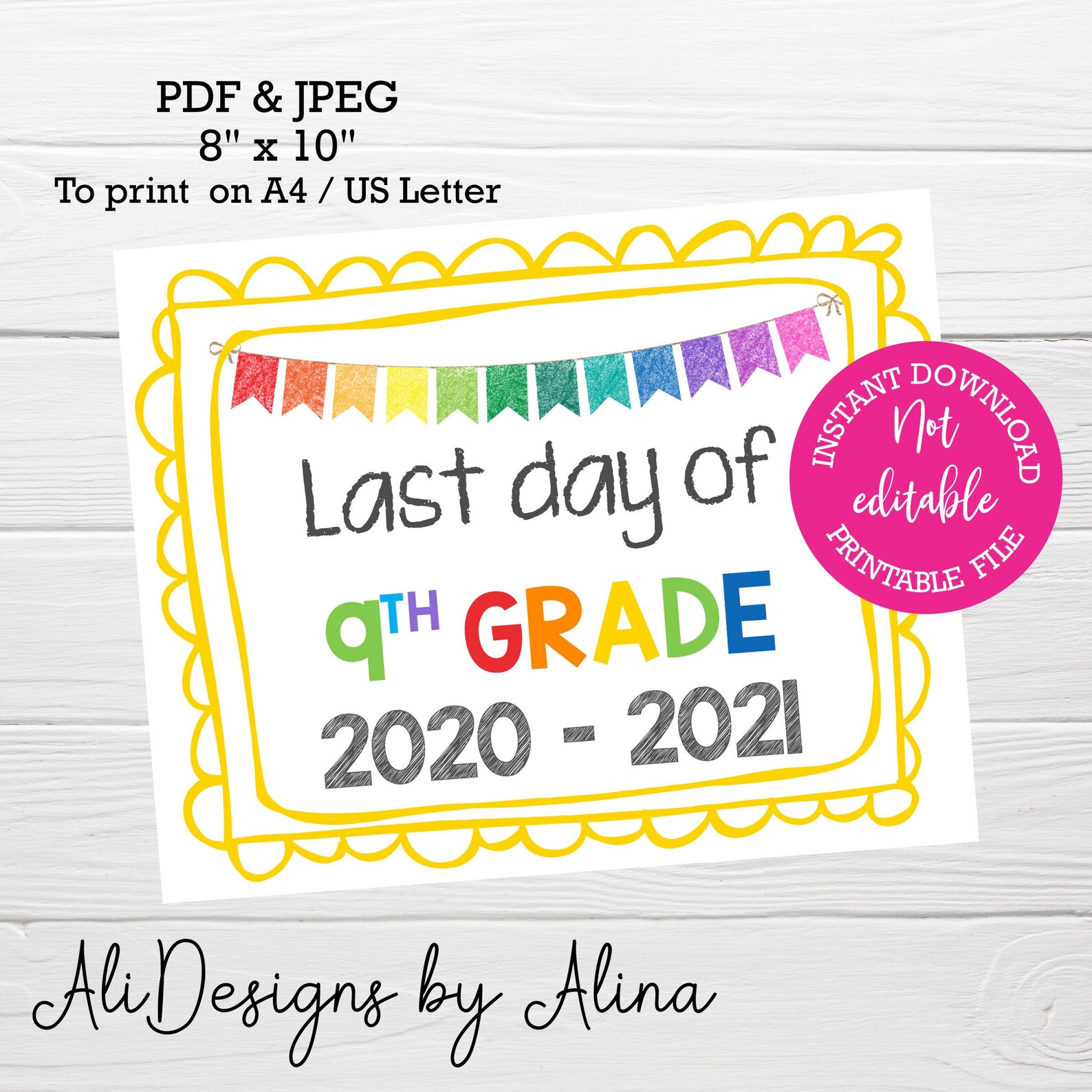 Last day of 9th GRADE printable sign INSTANT download | Etsy