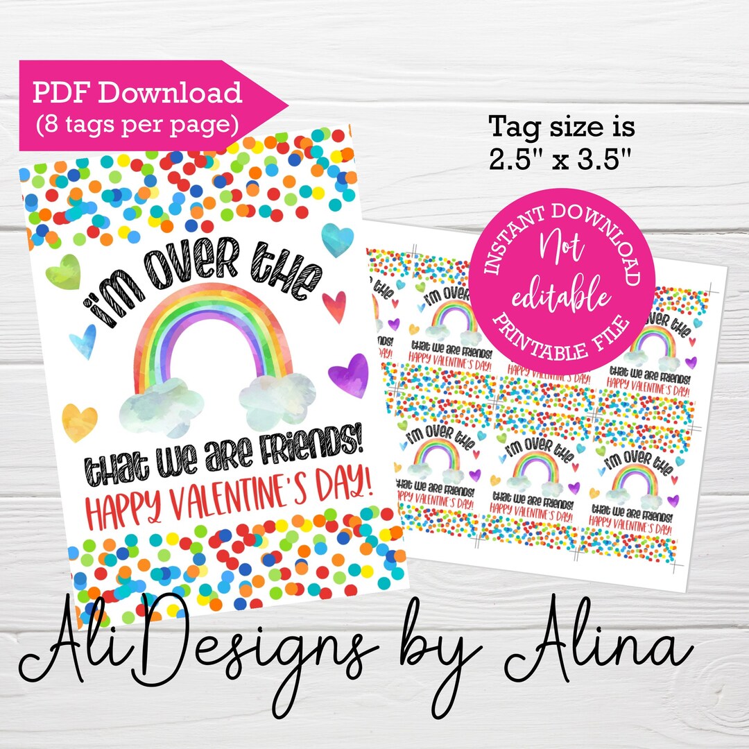Rainbow Valentine's Day Tag, PRINTABLE, Over the Rainbow That We Are ...