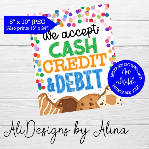 We accept cash credit and debit PRINTABLE sign, Cookie booth, Girl cookie sales, INSTANT download, Payment sign, Cookie booth sign