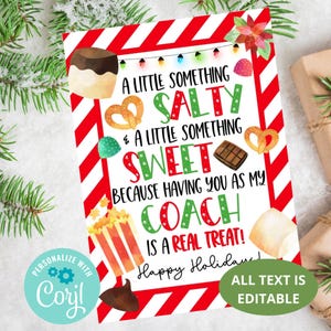 May include: A holiday-themed card with a red and white striped background. The card features text that reads "A Little Something Salty & A Little Something Sweet Because Having You As My Coach Is A Real Treat!" with editable text.