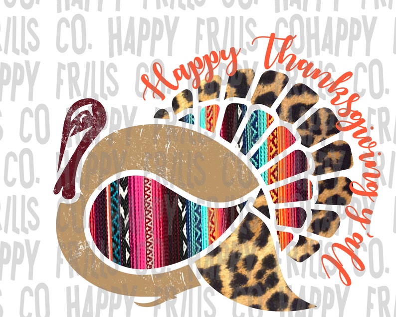 Happy Thanksgiving Yall >> Leopard Serape Happy Thanksgiving Yall Turkey Digital Image Etsy Happy Thanksgiving Yall >> Leopard Serape Happy Thanksgiving Yall Turkey Digital Image Etsy