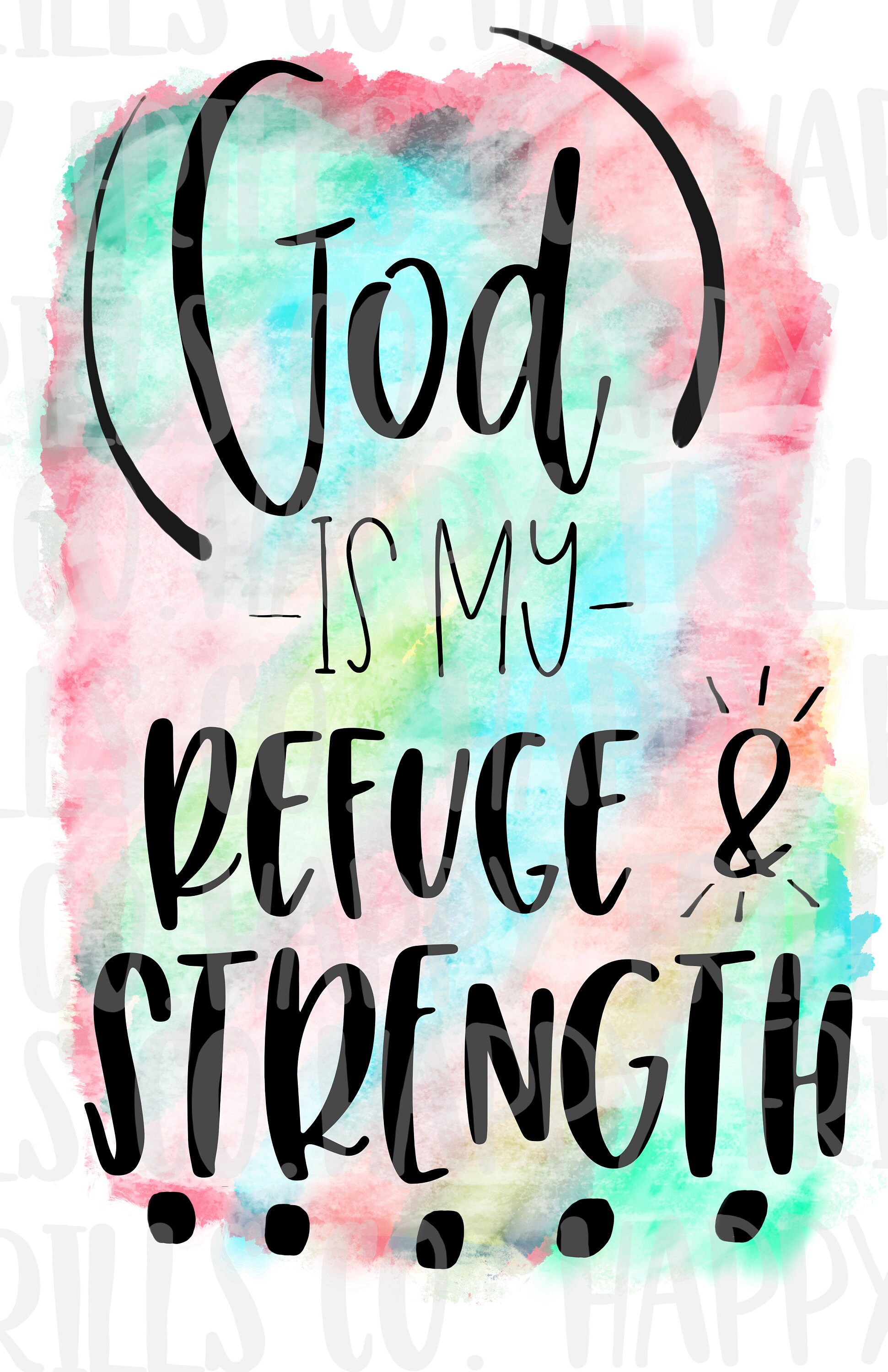 God is my refuge & strength png file sublimation digital Etsy