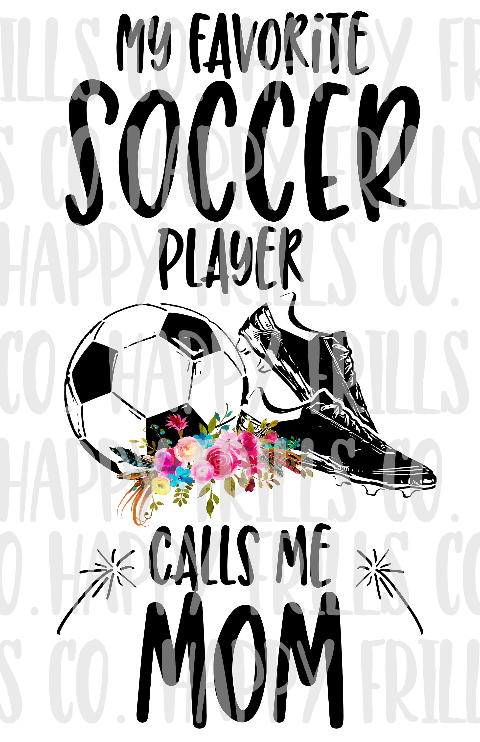 My favorite soccer player calls cheap me mom