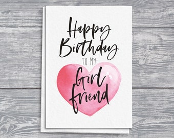 Girlfriend Birthday Greetings Card, A5 Size, Hand Drawn Script, Large Pink Heart, Watercolor Design