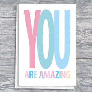Vous êtes une carte de vœux incroyable, une carte inspirante, un cadeau d’encouragement, une carte de motivation, une carte pour elle