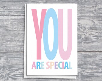 Tarjeta de felicitación inspiradora "Eres especial", mensaje alentador, regalo reflexivo