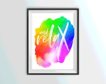 Impresión de acuarela arcoíris "and Relax": Arte mural para baño y dormitorio