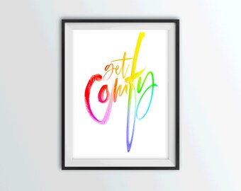 Impresión de acuarela "Ponte cómodo" con arcoíris: Arte de pared para salón