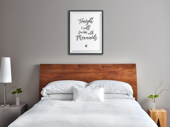 Mermaid Bedroom Wall Art Tonight I Will Swim With The Mermaids Black In Hand Drawn Calligraphy Font Typography Print Calligraphy Style