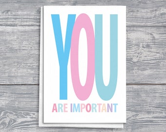 Tarjeta de felicitación inspiradora: Mensaje "Eres importante"