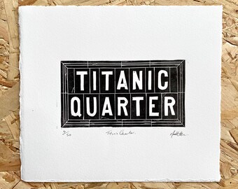 Belfast Street Sign Lino Print Titanic Quarter | Irish linocut Print | Northern Ireland | Nine Glens Art