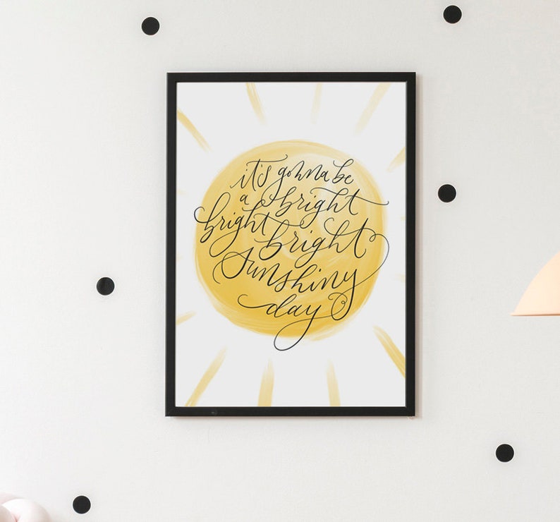 Bright Bright Bright Sunshiny Day Art Print Nursery Etsy