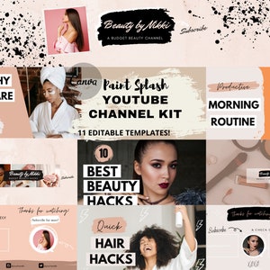 May include: A collection of YouTube channel templates with a beauty theme. The design includes images of women, makeup, and text overlays such as "Healthy Self-Care Day," "Best Beauty Hacks," and "Quick Hair Hacks." The color palette is soft, with pink and beige tones.
