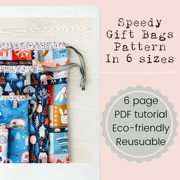 Speedy Gift Bags PDF Sewing Pattern