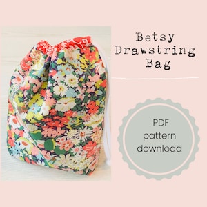Betsy Drawstring Bag PDF Sewing Pattern