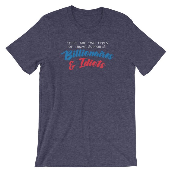 Trump T Shirts Anti Potus Funny Trump Quotes Political Etsy