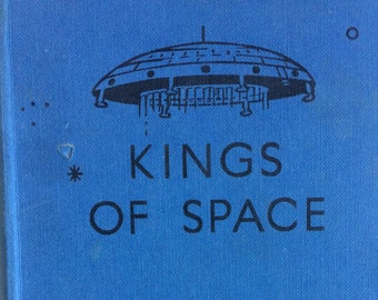 Vintage Book KINGS of SPACE - Capt W E Johns 1954 ex cond