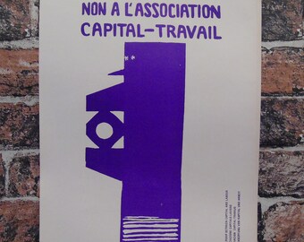 propaganda posters 60s Vintage Atelier Populaire Poster Print: non a l'association capital-travail