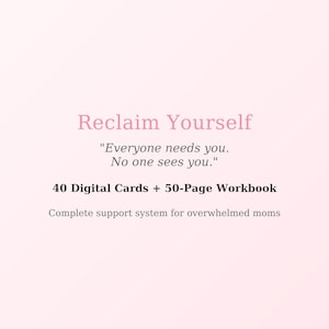 Peut inclure: Publicité pour un produit numérique sur fond rose clair. Le texte "Reclaim Yourself" est en rose clair. En dessous, le texte indique "Everyone needs you. No one sees you." et "40 Digital Cards + 50-Page Workbook".